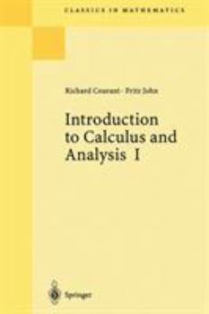 Paperback Introduction to Calculus and Analysis I Book