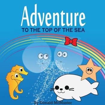 Paperback Adventure to the Top of the Sea Book