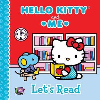 Hardcover Hello Kitty & Me: Let's Read Book