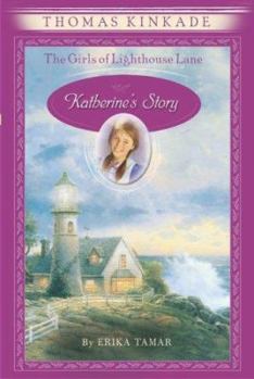 The Girls of Lighthouse Lane #1: Katherine's Story (Girls of Lighthouse Lane) - Book #1 of the Girls of Lighthouse Lane