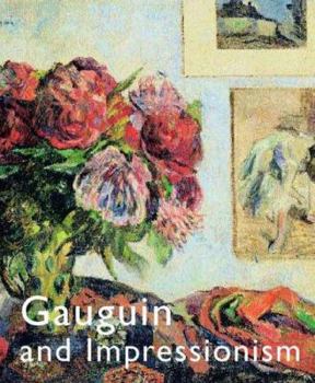 Hardcover Gauguin and Impressionism Book