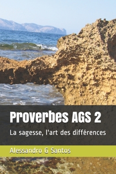 Paperback Proverbes AGS 2: La sagesse, l'art des différences [French] Book