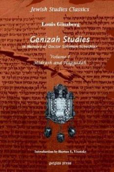 Hardcover Genizah Studies in Memory of Doctor Solomon Schechter: Midrash and Haggadah (Volume 1) Book