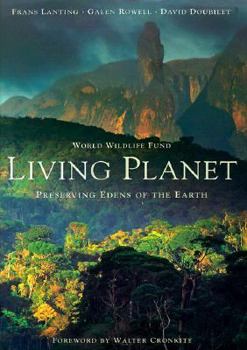 Hardcover Living Planet: Preserving Edens of the Earth Book