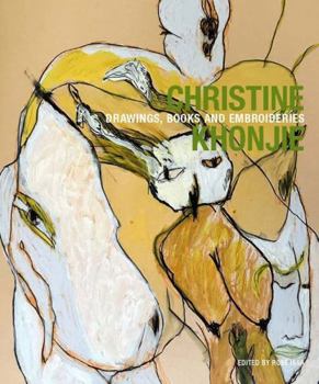 Hardcover Christine Khonjie: Drawings, Books and Embroideries Book