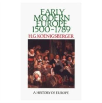 Paperback Early Modern Europe, 1500-1789 Book