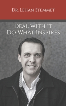 Paperback Deal with it - Do what inspires Book