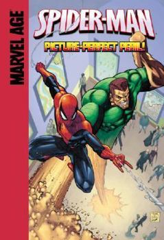 Picture-Perfect Peril! (Spider-Man - 10 Titles) - Book #6 of the Marvel Adventures Spider-Man (2005)