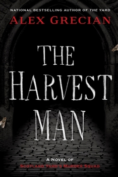 The Harvest Man - Book #4 of the Scotland Yard's Murder Squad