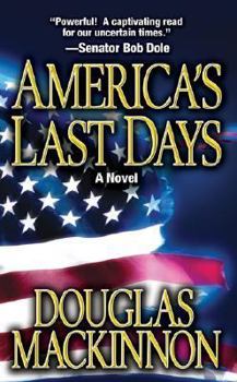 Mass Market Paperback America's Last Days Book
