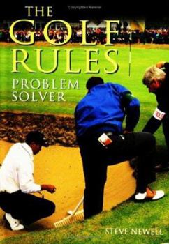 Paperback The Golf Rules Problem Solver Book