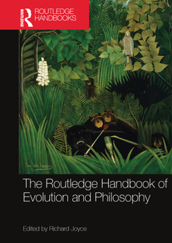 Paperback The Routledge Handbook of Evolution and Philosophy Book