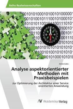 Paperback Analyse aspektorientierter Methoden mit Praxisbeispielen [German] Book