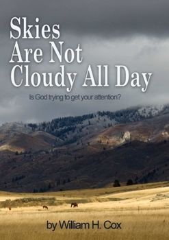 Paperback Skies Are Not Cloudy All Day Book