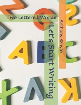 Paperback Let's Learn To Write: Two Lettered Words Book