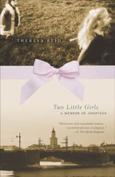 Paperback Two Little Girls: A Memoir of Adoption Book