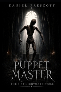 Paperback Puppet Master: The 3:33 Nightmare Cycle Book
