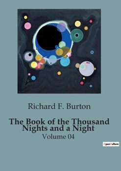 Paperback The Book of the Thousand Nights and a Night: Volume 04 Book
