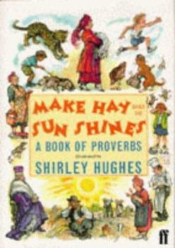 Hardcover Make Hay While the Sun Shines Book