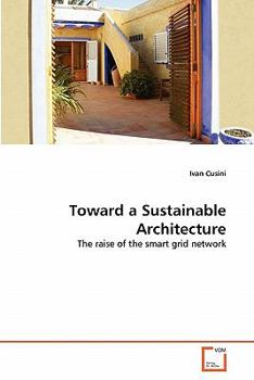 Paperback Toward a Sustainable Architecture Book