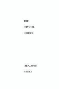 Paperback The Crystal Orifice Book