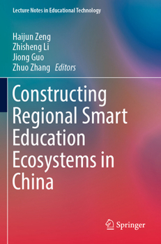 Paperback Constructing Regional Smart Education Ecosystems in China Book