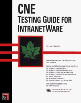 Paperback CNE Testing Guide for Intranetware [With Contains CNE-4 Beachfront Quizzer Special Edition] Book