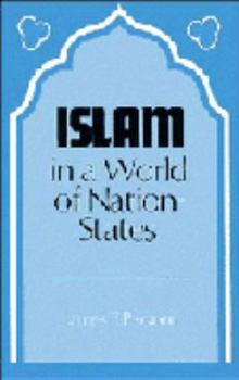 Paperback Islam in a World of Nation-States Book