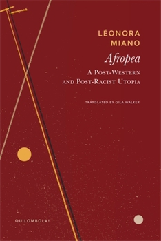 Hardcover Afropea: A Post-Western and Post-Racist Utopia Book