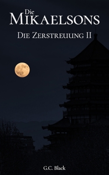 Paperback Die Mikaelsons: Die Zerstreuung II [German] Book