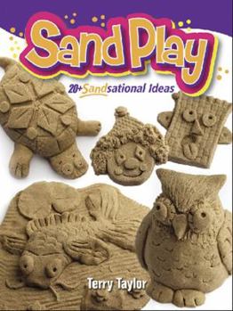 Paperback Sand Play!: Super Sandsational Ideas Book