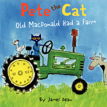Hardcover Pete the Cat: Old MacDonald Had a Farm Book