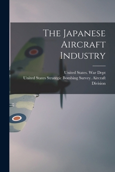 Paperback The Japanese Aircraft Industry Book
