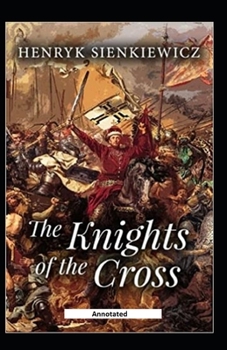 Paperback The Knights of the Cross Annotated Book