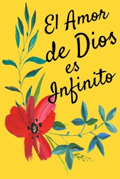 El Amor de Dios es Infinito: Libreta Para Apuntes y Estudio de la Biblia, Diario Cristiano para Iglesia, Reflexion de Versiculos Biblicos