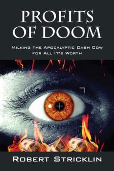 Paperback Profits of Doom: Milking the Apocalyptic Cash Cow for All It's Worth Book
