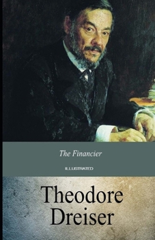 Paperback The Financier Illustrated Book