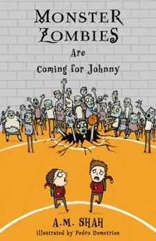 Paperback Monster Zombies Are Coming for Johnny Book