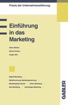 Paperback Einführung in Das Marketing: Begriff Marketing / Marktforschung, Marketingforschung / Marketinginstrumente / Direct Marketing, New Marketing / Zukünft [German] Book