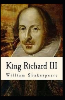 Paperback Richard III: A shakespeare's classic illustrated edition Book