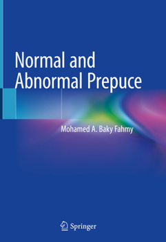 Hardcover Normal and Abnormal Prepuce Book