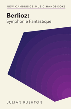 Paperback Berlioz: Symphonie Fantastique Book
