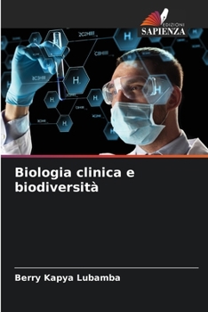 Paperback Biologia clinica e biodiversità [Italian] Book