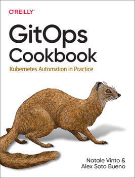 Paperback Gitops Cookbook: Kubernetes Automation in Practice Book