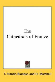 Hardcover The Cathedrals of France Book