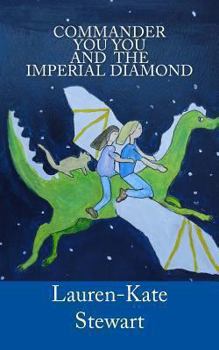 Paperback Commander You You and the Imperial Diamond Book