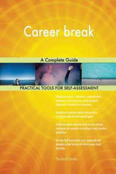 Paperback Career break A Complete Guide Book