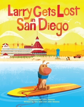 Hardcover Larry Gets Lost in San Diego Book