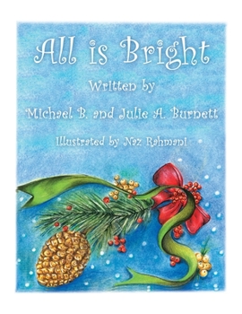 Paperback All Is Bright Book