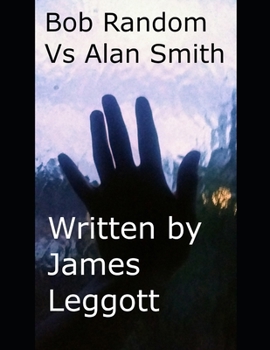 Paperback Bob Random Vs Alan Smith Book